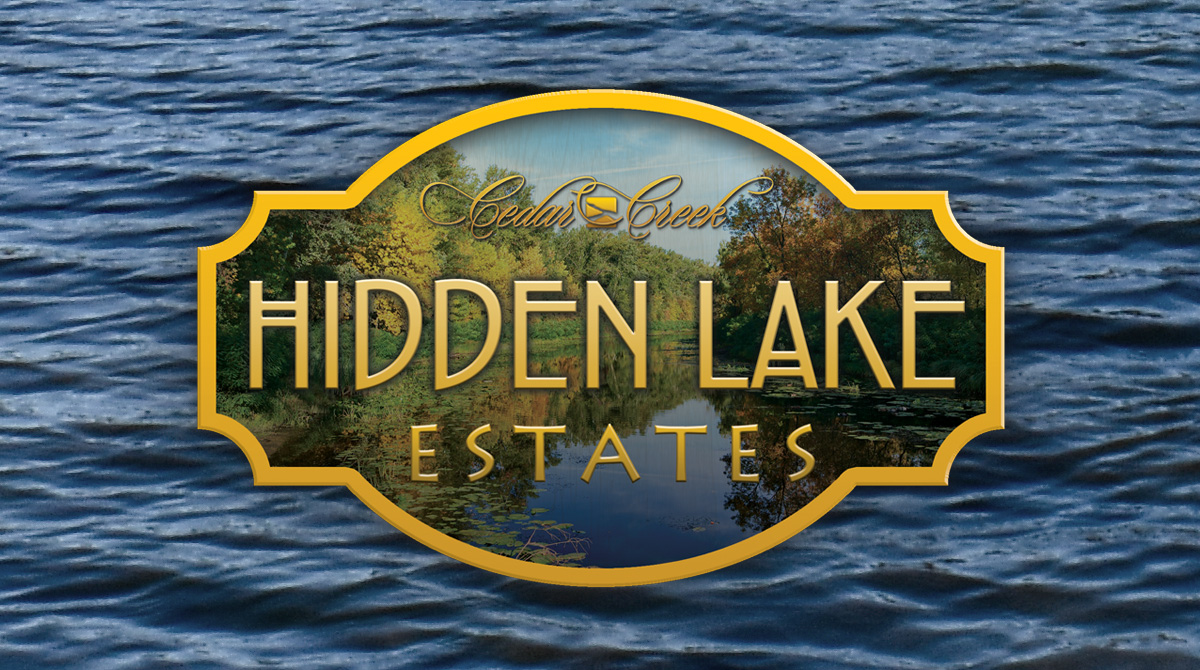 Hidden Lake Estates The Communities of Cedar Creek